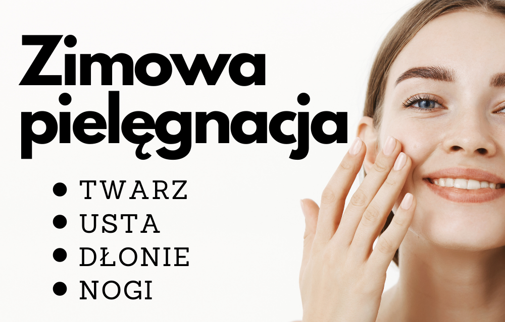 zimowa pielęgnacja