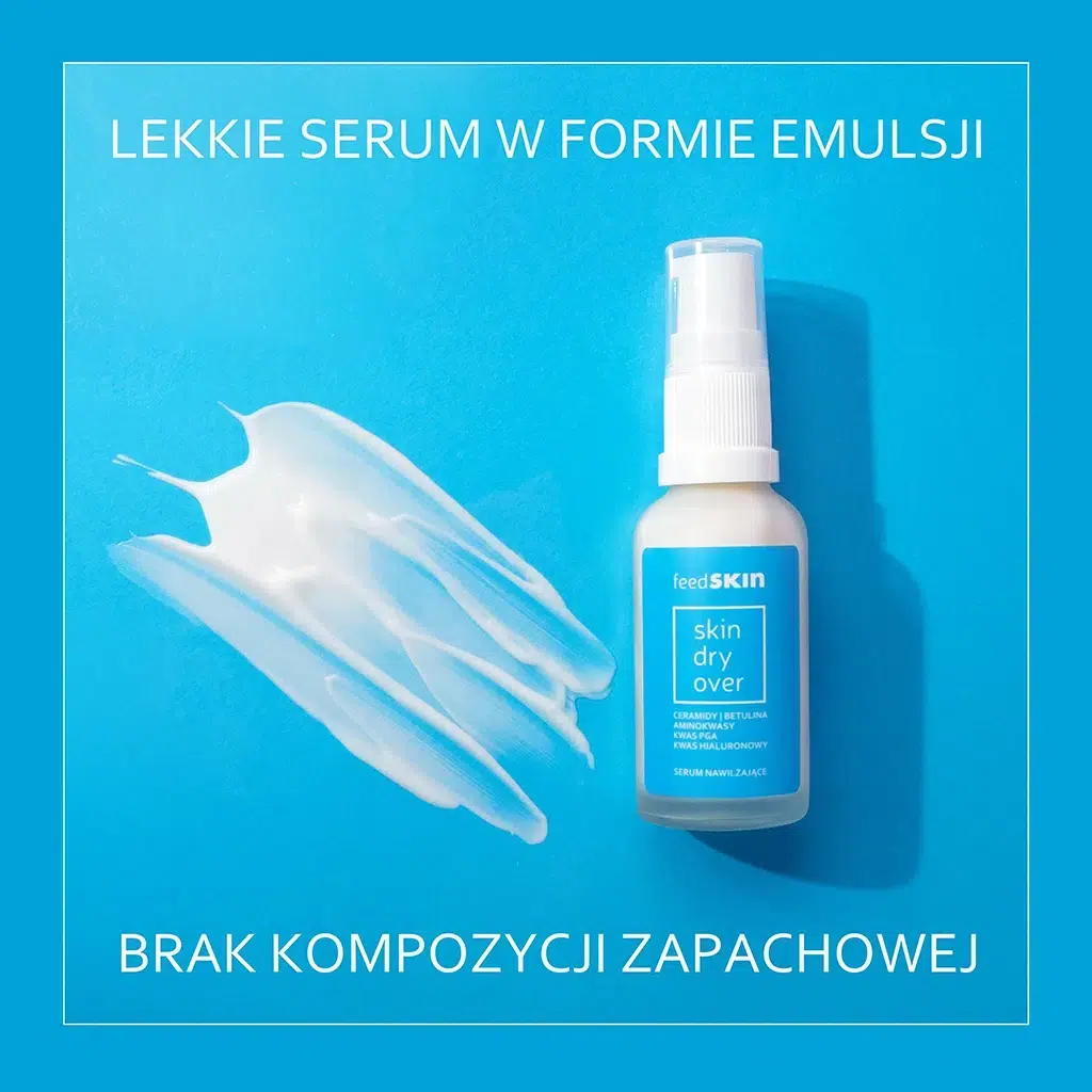 FEEDSKIN Skin Dry Over Serum nawilżające - lekkie serum w formie emulsji, brak kompozycji zapachowej